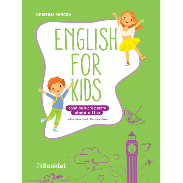 EN122.jpg English for Kids. Caiet de lucru pentru clasa a II-a