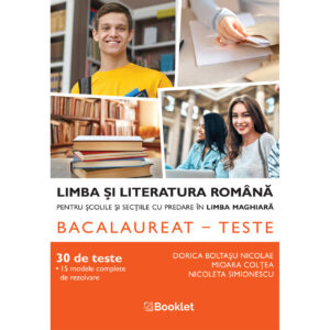 LC169.jpg Limba și literatura română pentru școlile și secțiile cu predare în limba maghiară. Bacalaureat - teste - an școlar 2025-2026
