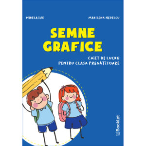 PR100.jpg Semne grafice. Caiet de lucru pentru clasa pregătitoare