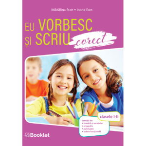 PR155.jpg Eu vorbesc și scriu corect. Clasele I-II