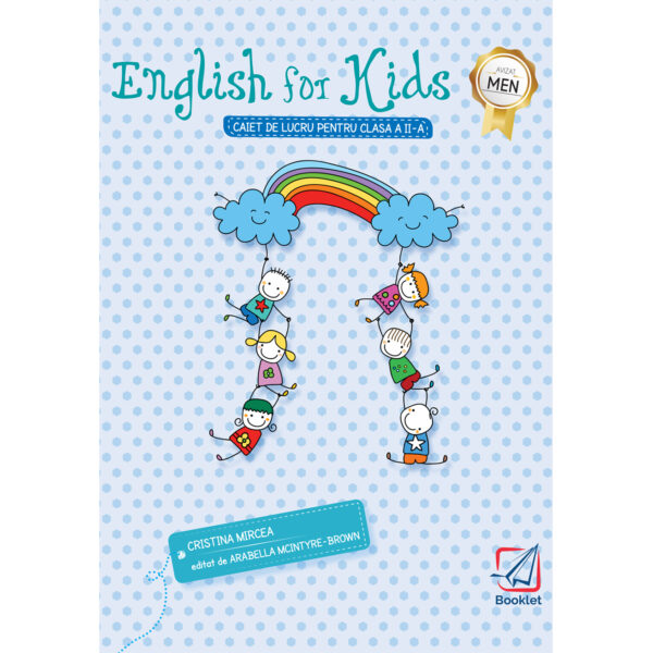 English for Kids. Caiet de lucru pentru clasa a II-a