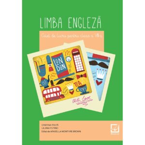 en071.jpg Limba engleză – caiet de lucru pentru clasa a VIII-a