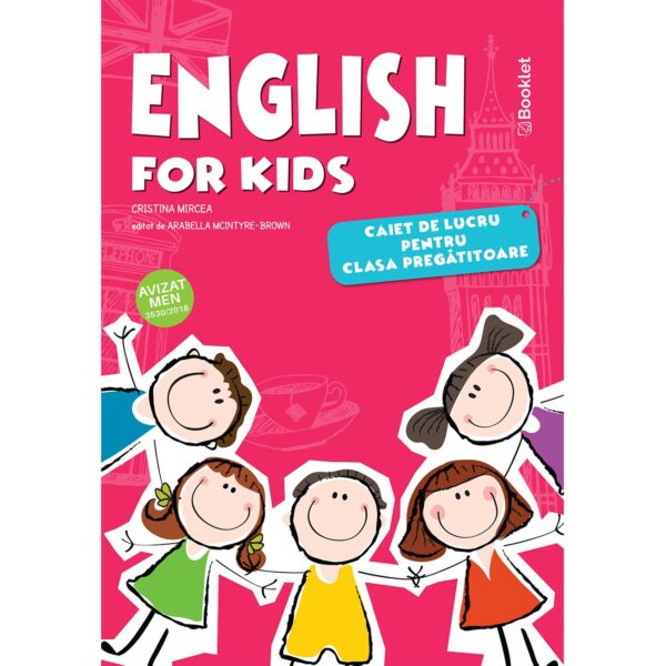 en077.jpg English for kids - caiet de lucru pentru clasa pregătitoare
