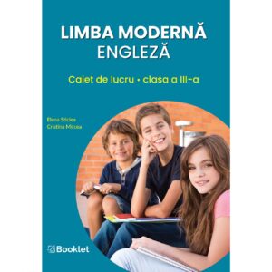 en106.jpg Limba modernă engleză - caiet de lucru pentru clasa a III-a