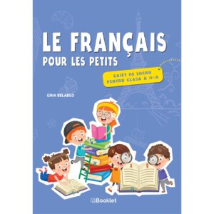 fr072.jpg Le français pour les petits - caiet de lucru pentru clasa a II-a
