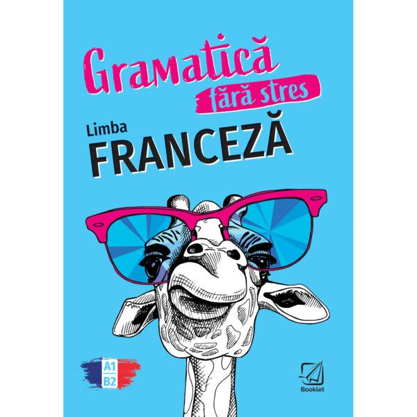 fr074.jpg Gramatica fără stres. Limba Franceză