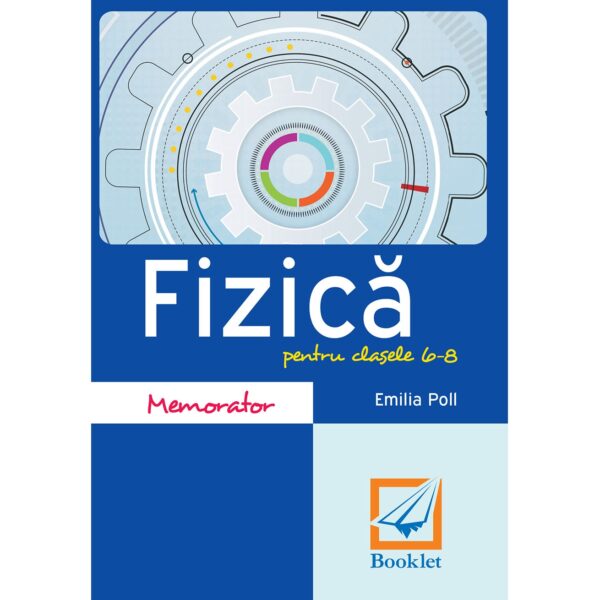 Memorator de fizică pentru clasele 6-8