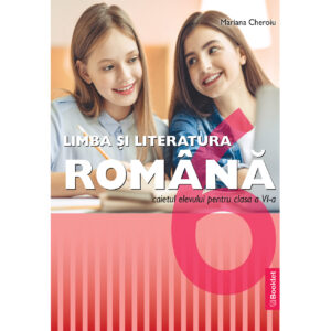 gm208.jpg Limba și literatura română - caiet de lucru pentru clasa a VI-a