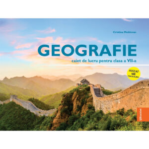 gm217-av.jpg Geografie - caiet de lucru pentru clasa a VII-a