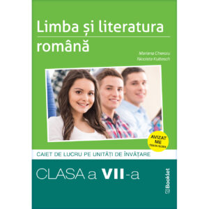 gm223-av.jpg Limba și literatura română - caiet de lucru structurat pe unități pentru clasa a VII-a