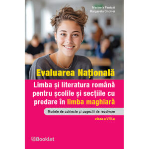 gm229.jpg Limba și literatura română. Ghid de evaluare pentru școlile și secțiile cu predare în limba maghiară - an școlar 2025-2026