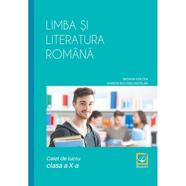 lc111.jpg Limba și literatura română caiet de lucru pentru clasa a X-a