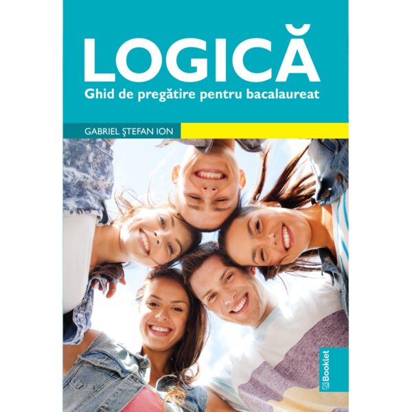 lc156.jpg Logică. Ghid de pregătire pentru Bacalaureat